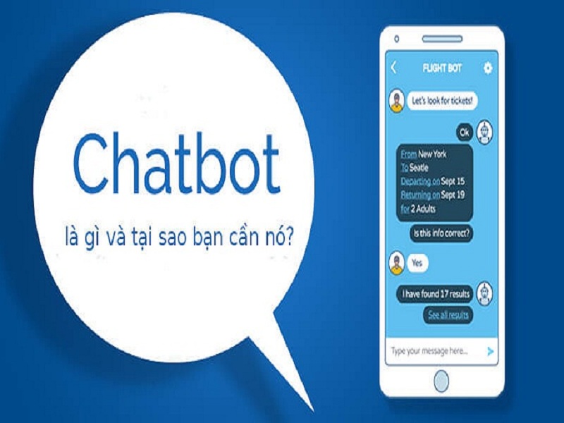 Chat Bot là gì? Có nên sử dụng Chat Bot không? [year] 4
